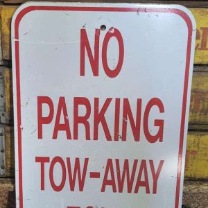 Panneau De Rue Et Parc De Ville Americaine No Parking Tow Away Zone 46x31cm