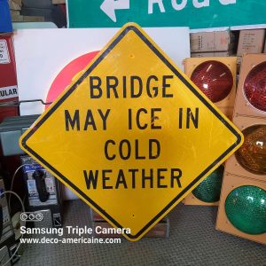panneau routier américain bridge may ice in cold weather 91x91cm